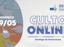 Culto Nacional Online - Domingo de Pentecostes - 19/05/2024