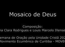 Mosaico de Deus - Ana Clara Rodrigues e Louis Marcelo Illenseer