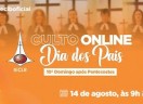 Culto Nacional Online - 10º. Dom. após Pentecostes - Sínodo Noroeste Rio-Grandense