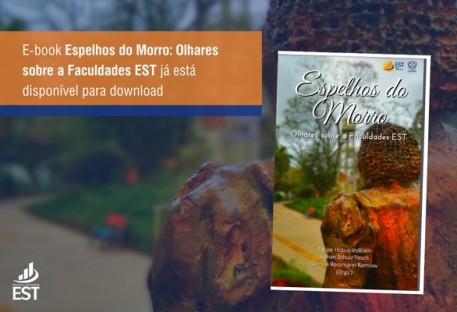 E-book Espelhos do Morro: Olhares sobre a Faculdades EST já está disponível para download