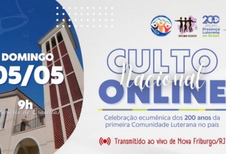 CULTO NACIONAL ONLINE 05/05/2024 - 200 anos da primeira Comunidade Luterana no Brasil | IECLB