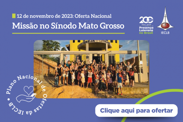Oferta para a Missão no Sínodo Mato Grosso